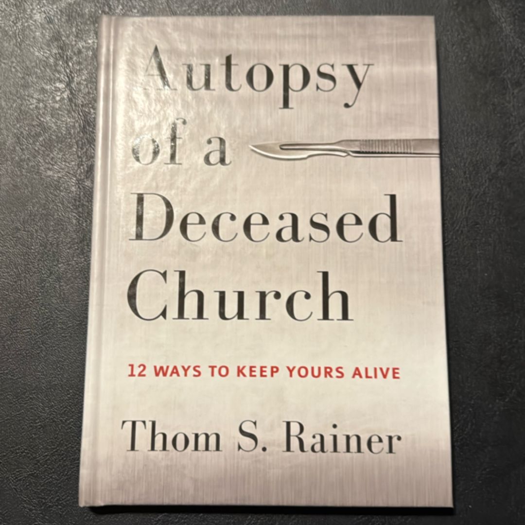 Autopsy of a Deceased Church