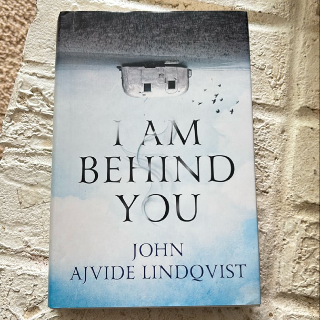 I Am Behind You