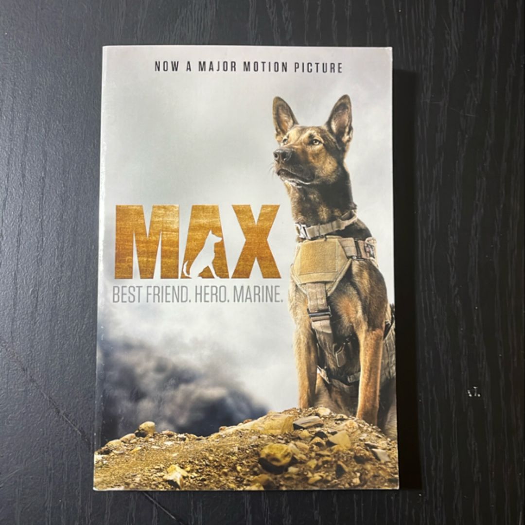 Max: Best Friend. Hero. Marine