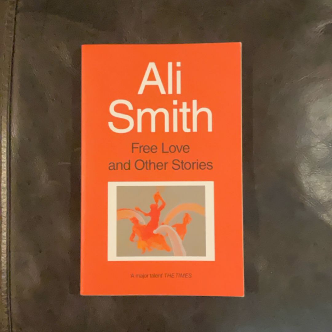 Free Love and Other Stories