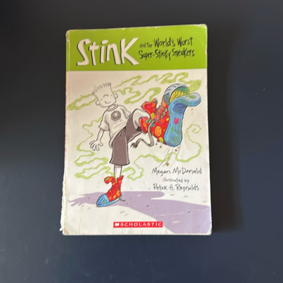 Stink and the Workd’s Worst Super-Stinky Sneakers