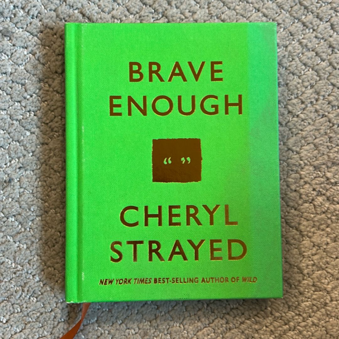 Brave Enough