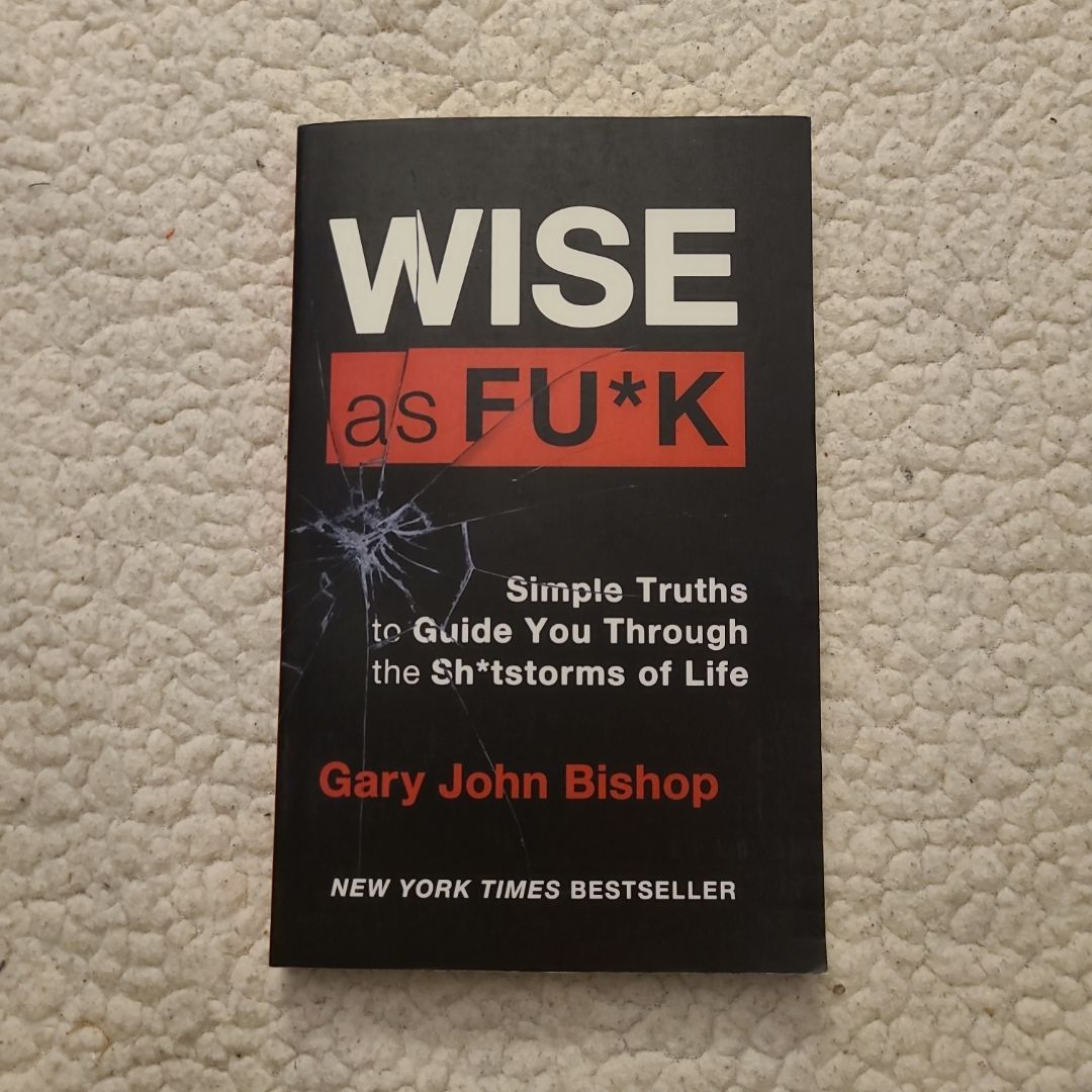 Wise as F*ck