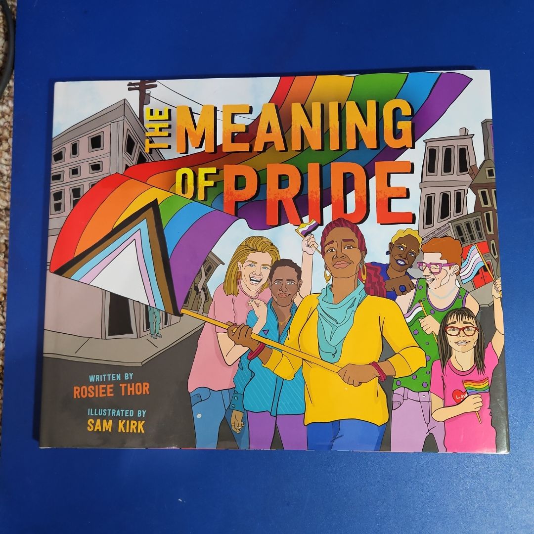 The Meaning of Pride