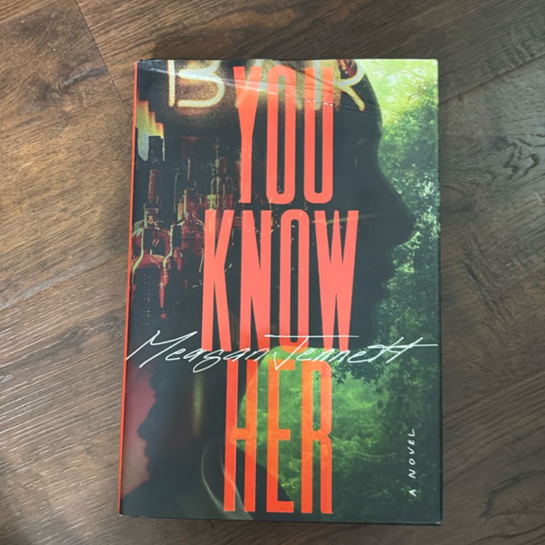 You Know Her