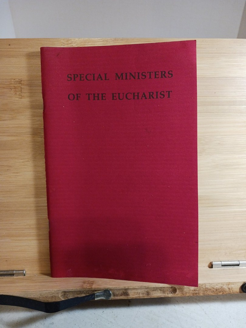 Special Ministers of the Eucharist. P194