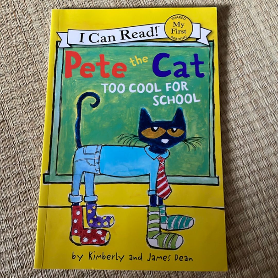 Pete the Cat too cool for school