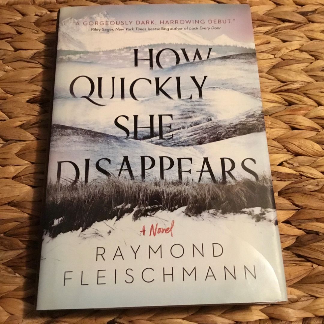How Quickly She Disappears