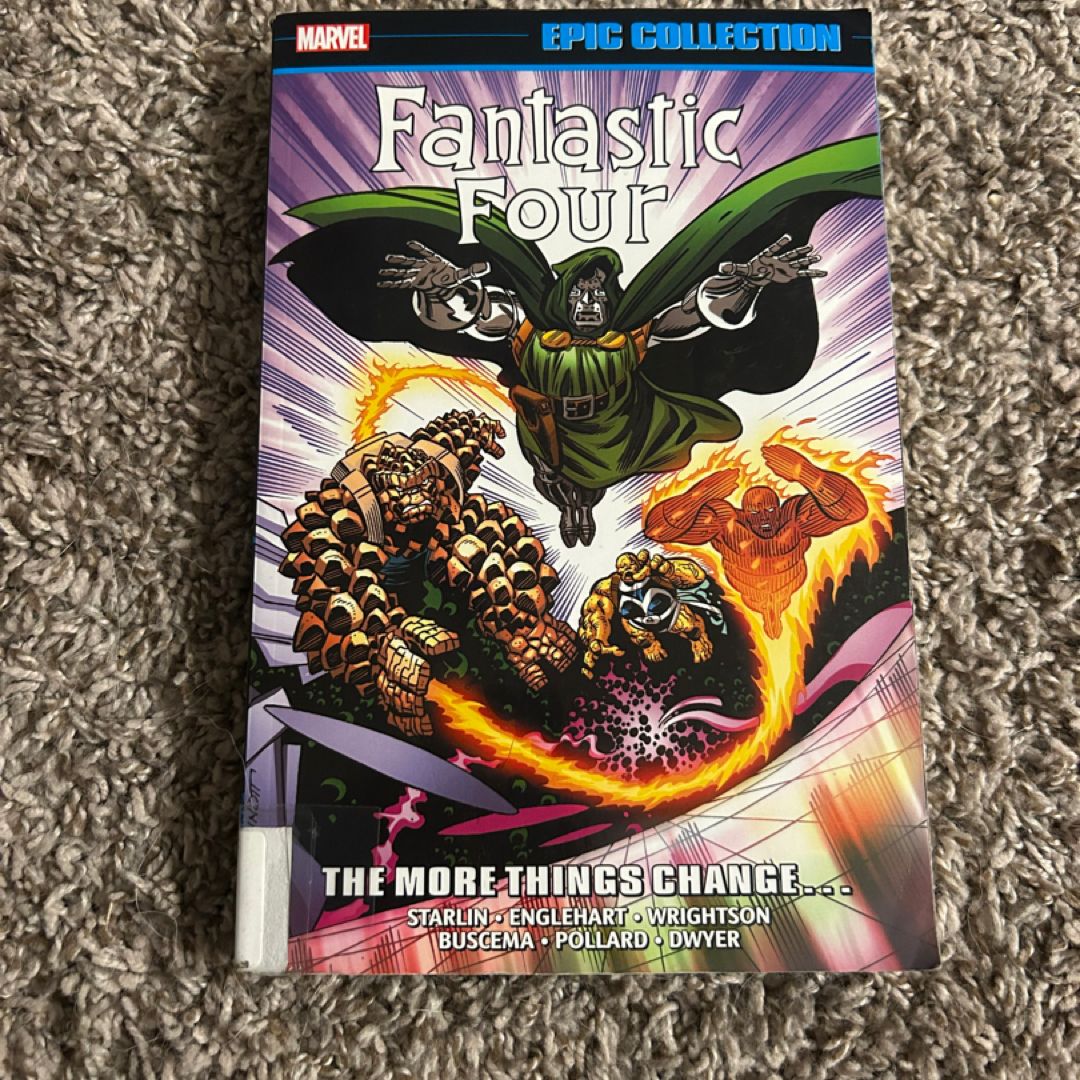 Fantastic Four Epic Collection: the More Things Change...