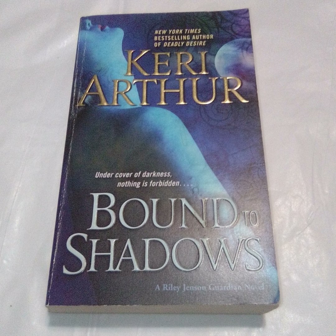 Bound to Shadows
