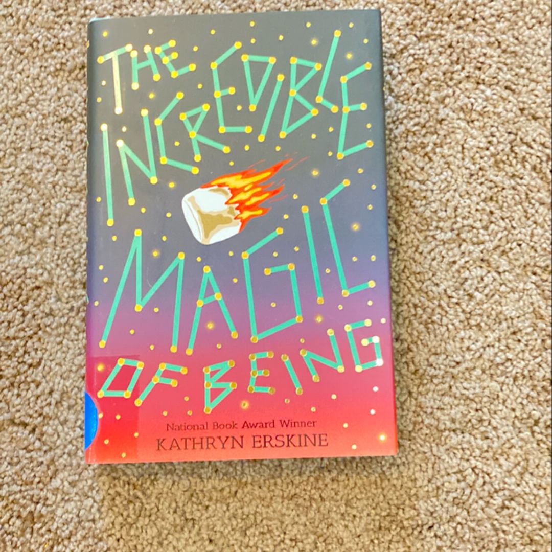 The Incredible Magic of Being