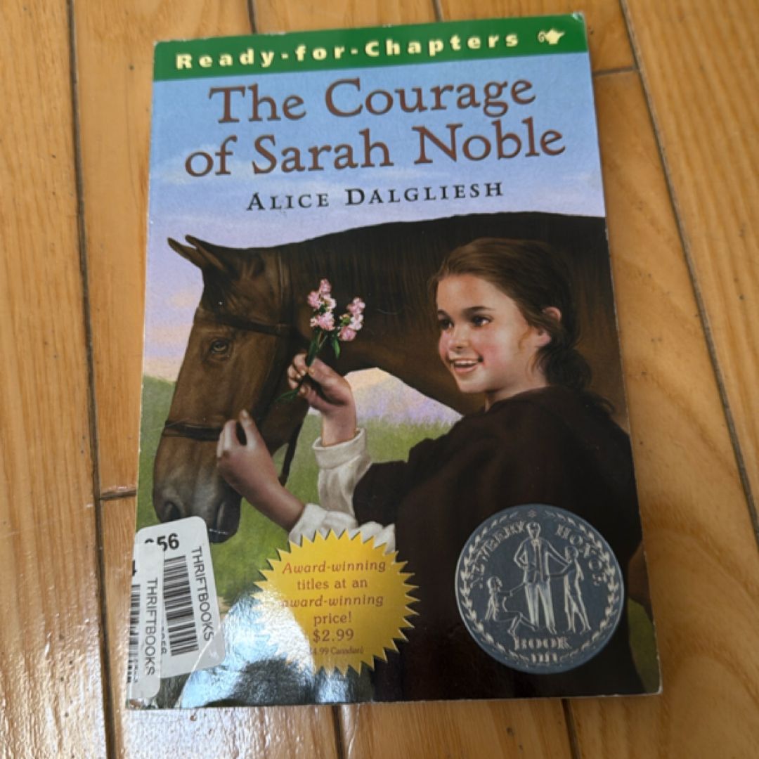 The Courage of Sarah Noble/Newbery Summer