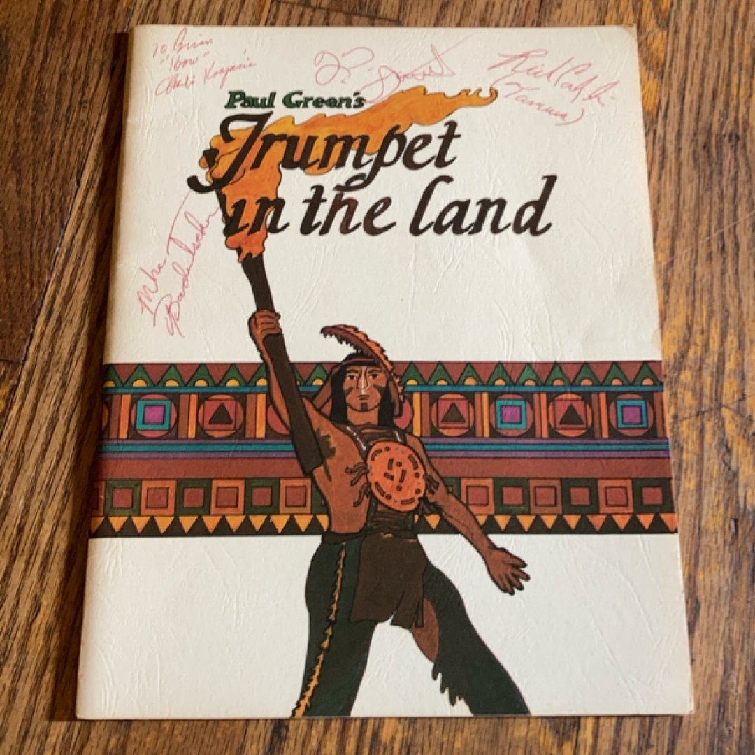 Vintage 1970s, Paul Green’s Trumpet in the Land