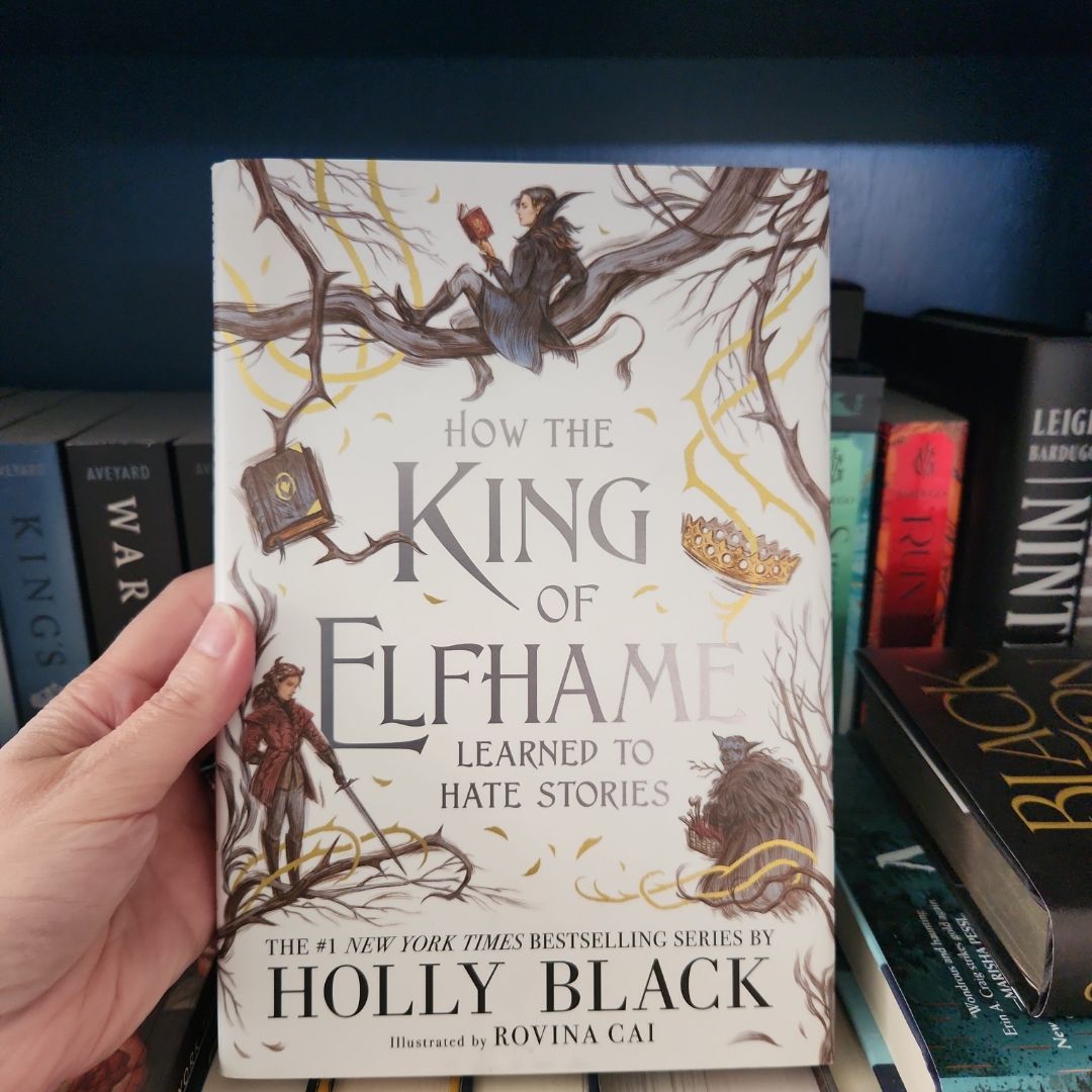 How the King of Elfhame Learned to Hate Stories