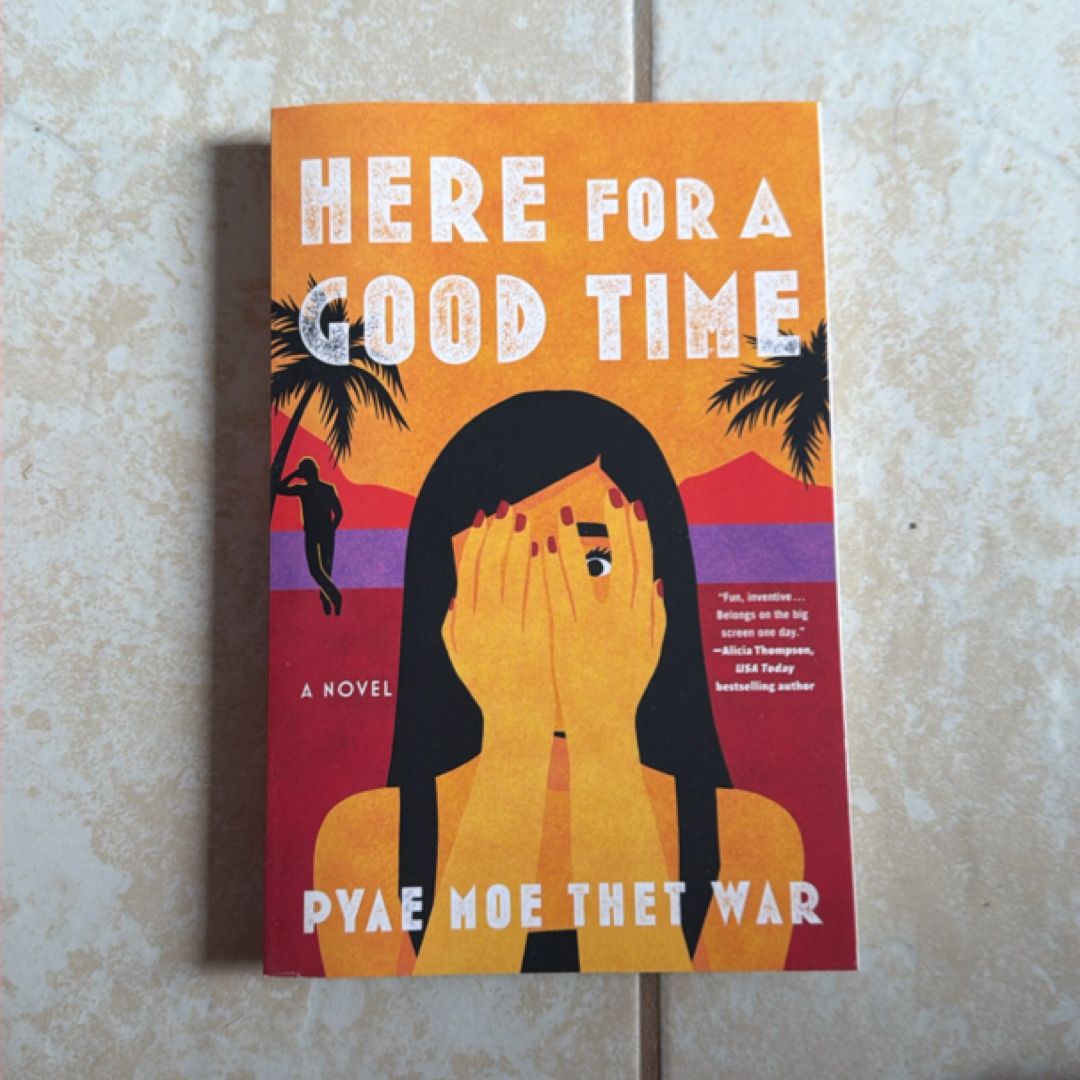Here for a Good Time
