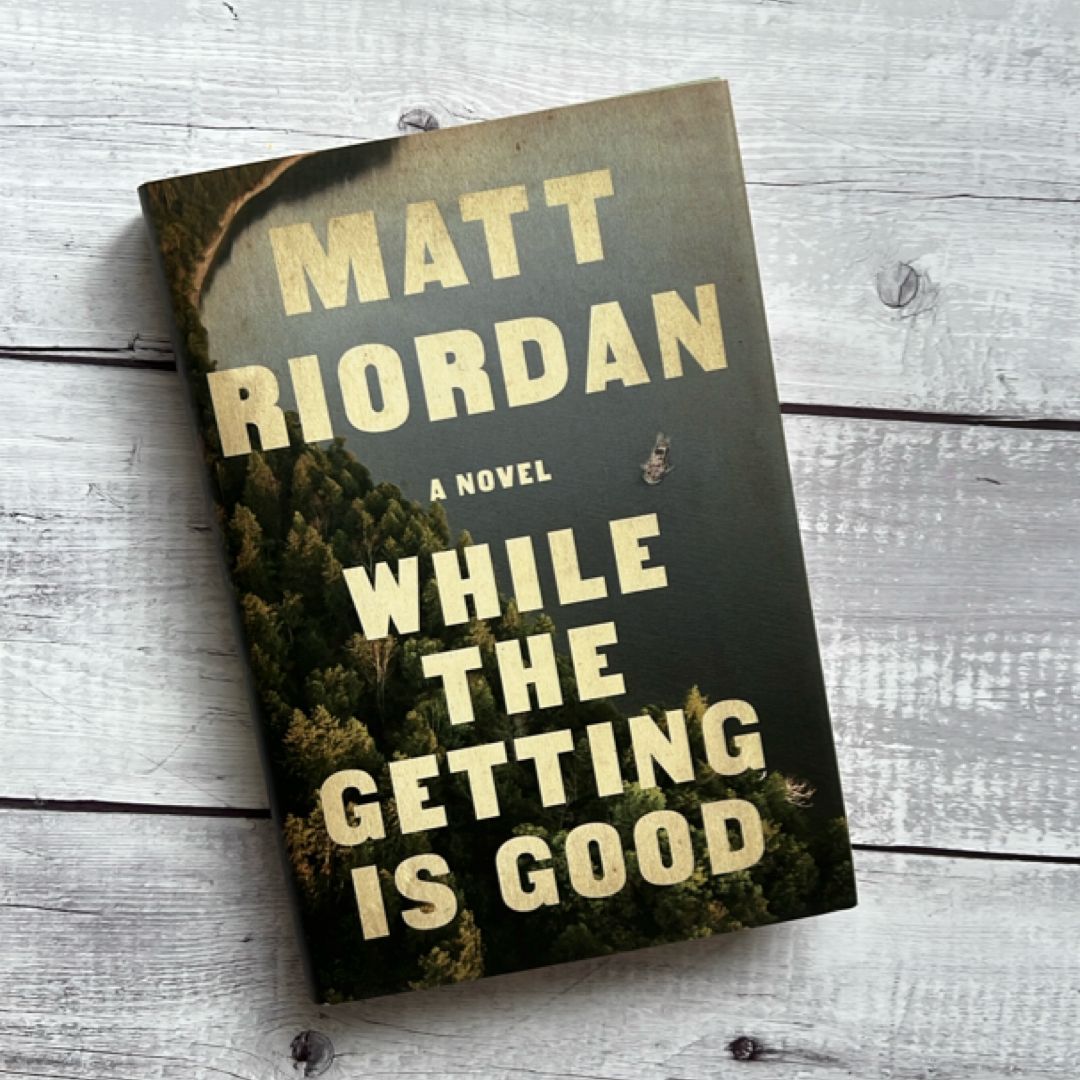While the Getting Is Good