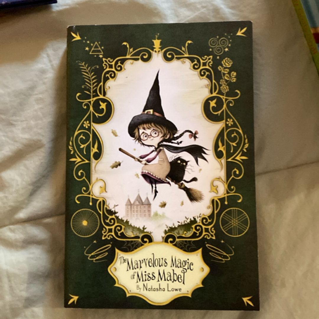 The Marvelous Magic of Miss Mabel