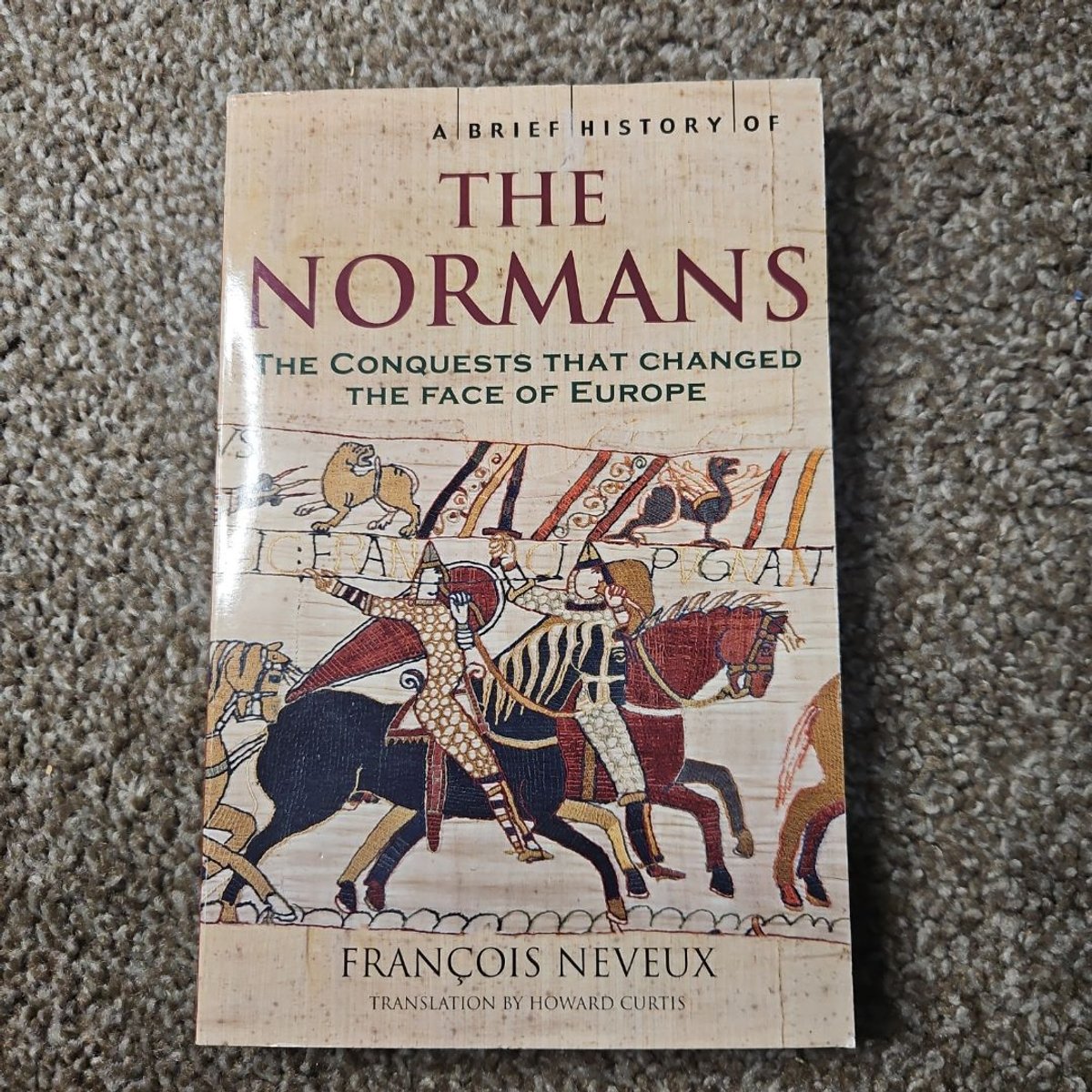 A Brief History of the Normans by Francois Neveux