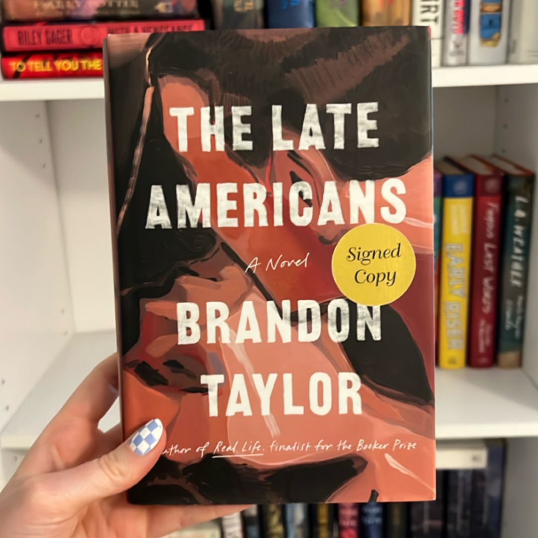 The Late Americans (Signed)