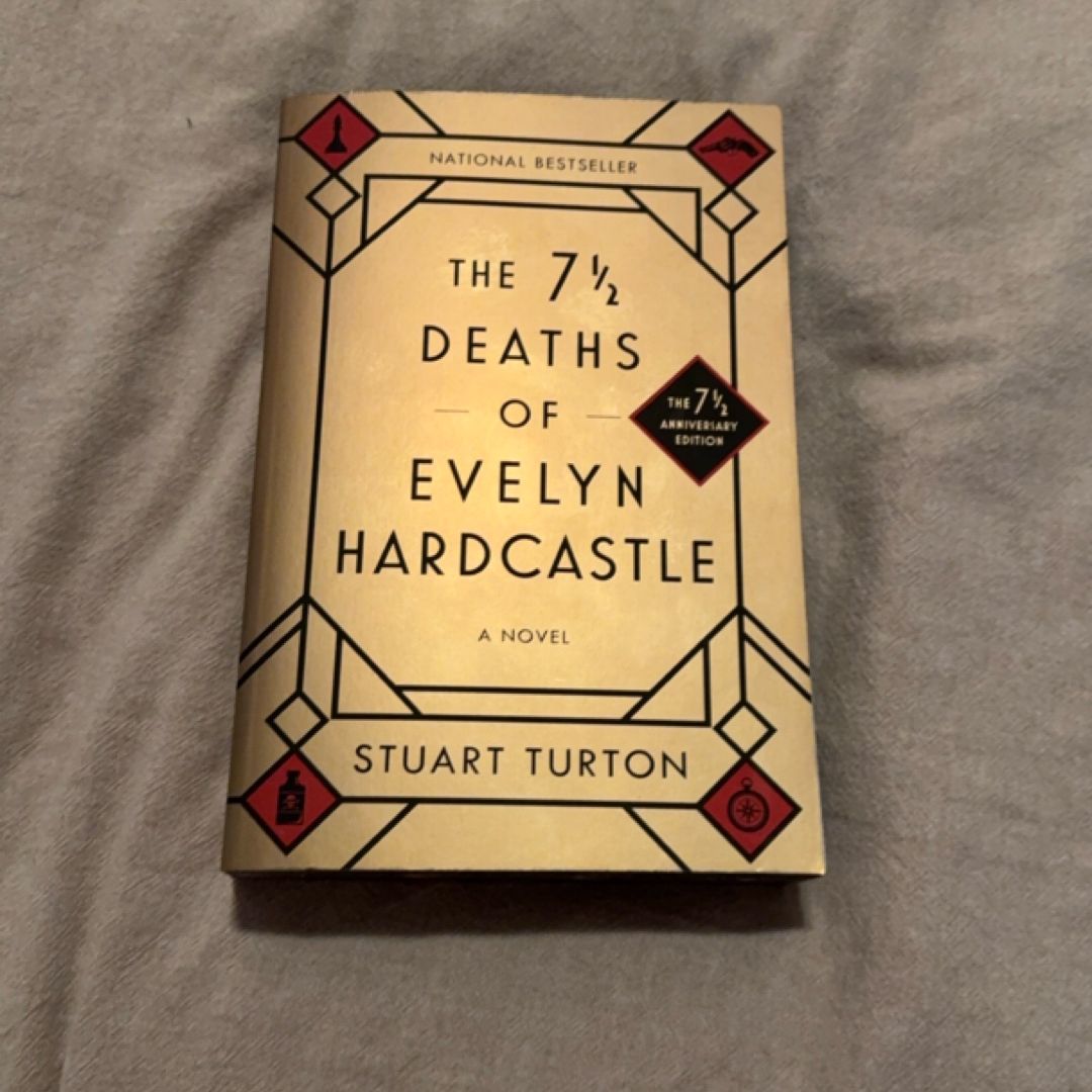 The 7 1/2 Deaths of Evelyn Hardcastle (7 1/2 Anniversary Edition)