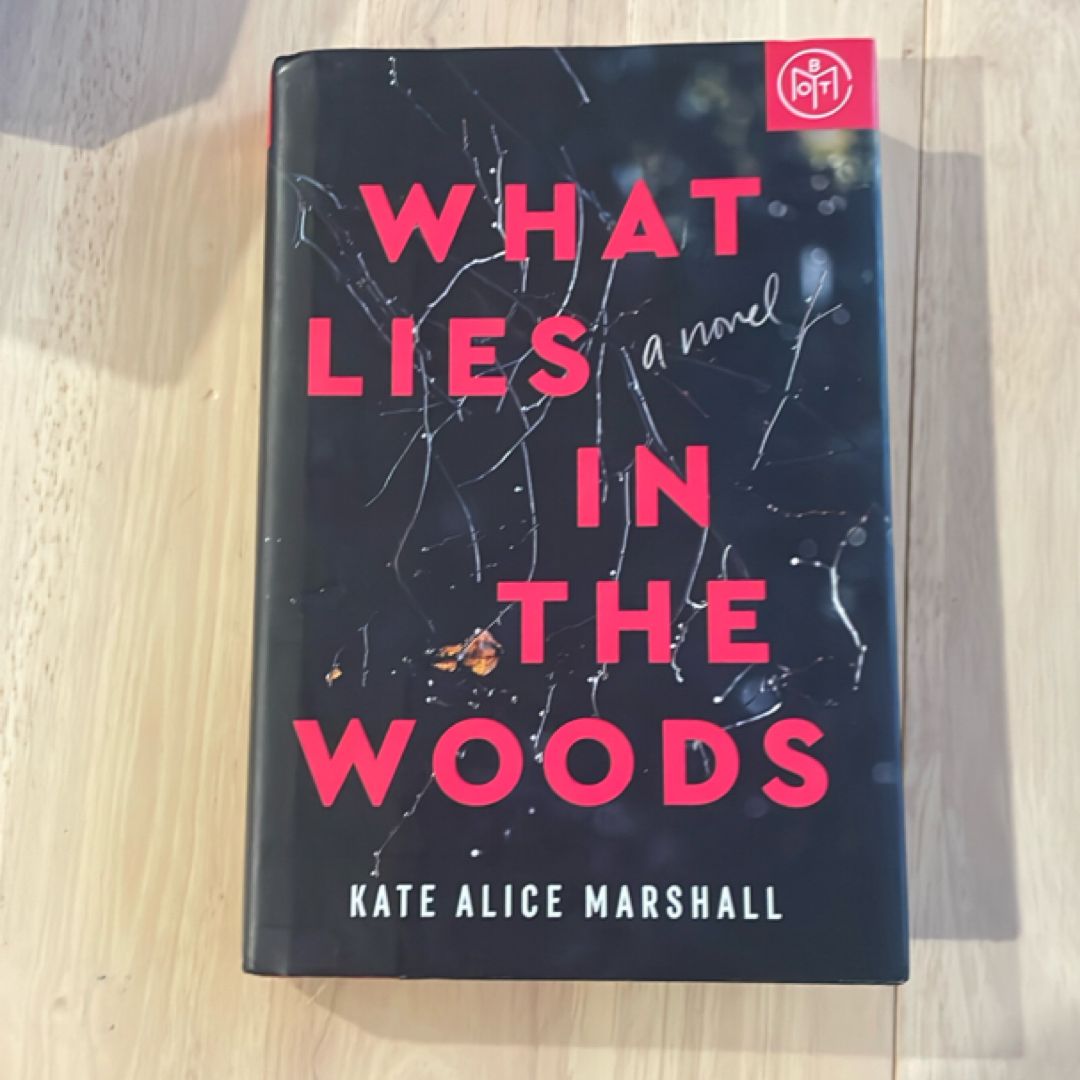 What Lies in the Woods