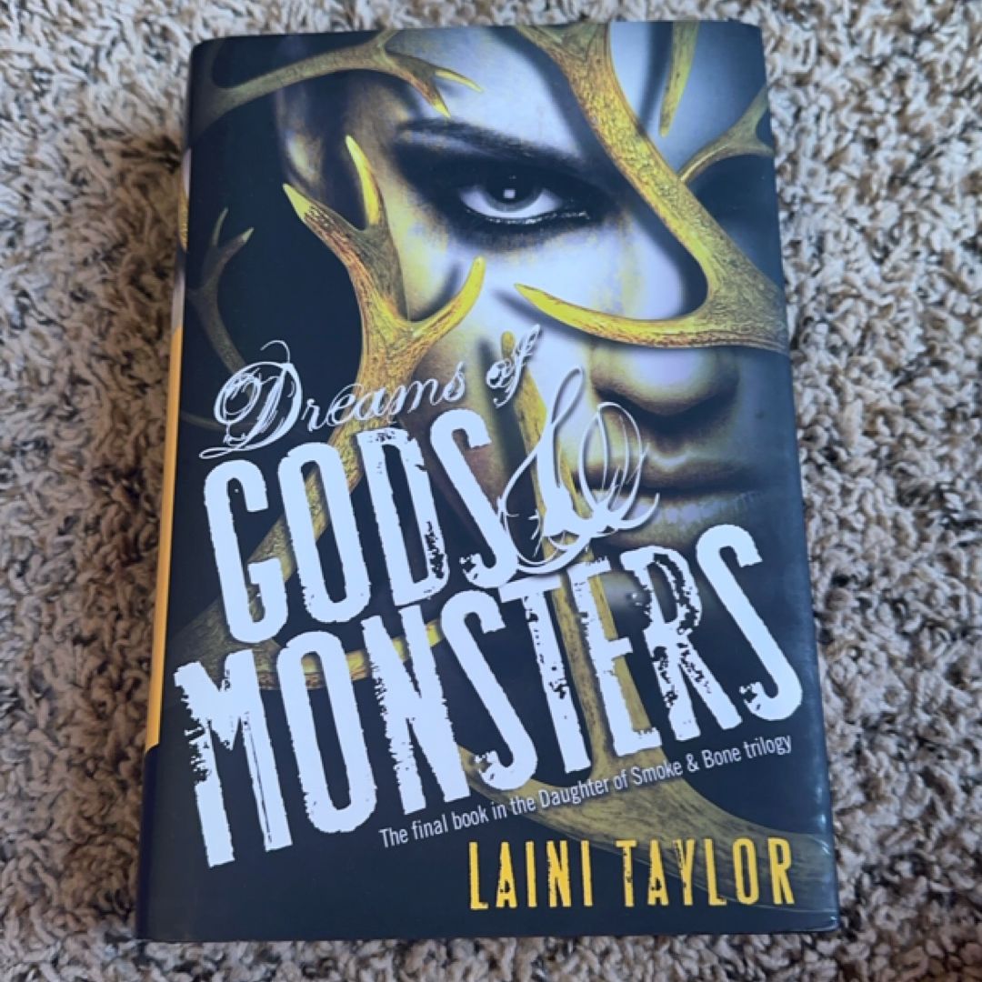 Dreams of Gods and Monsters