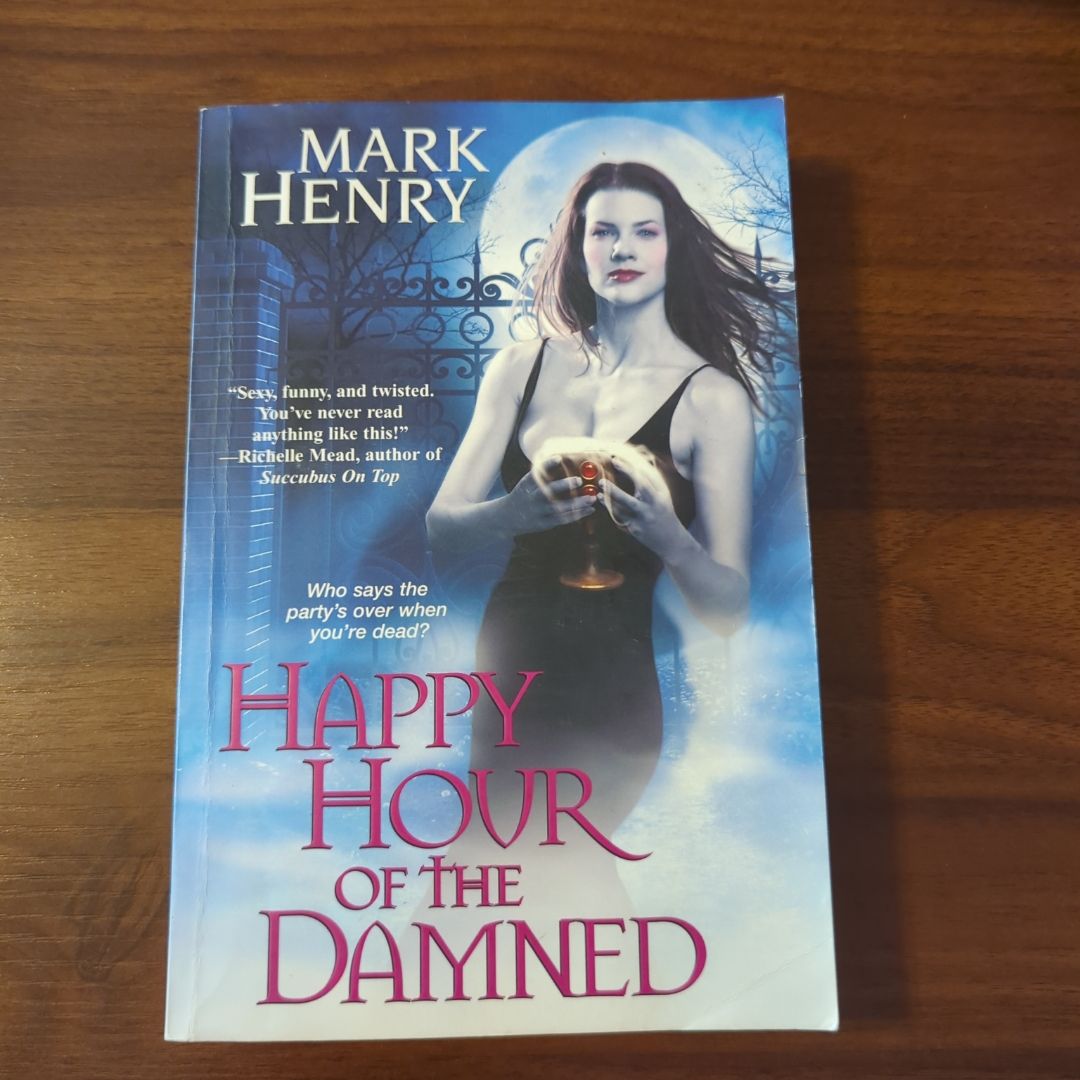 Happy Hour of the Damned