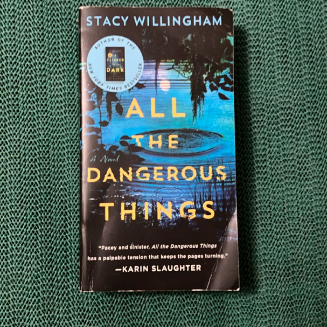 All the Dangerous Things