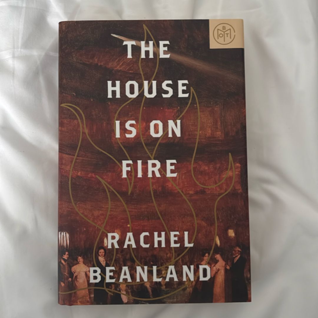 The House Is on Fire