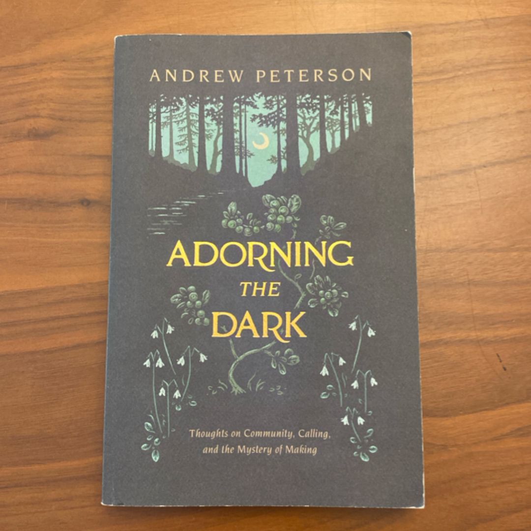 Adorning the Dark