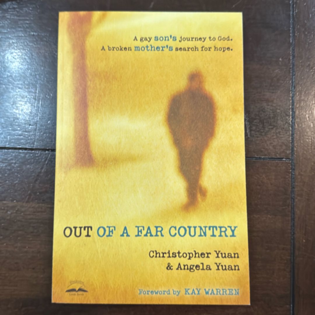 Out of a Far Country