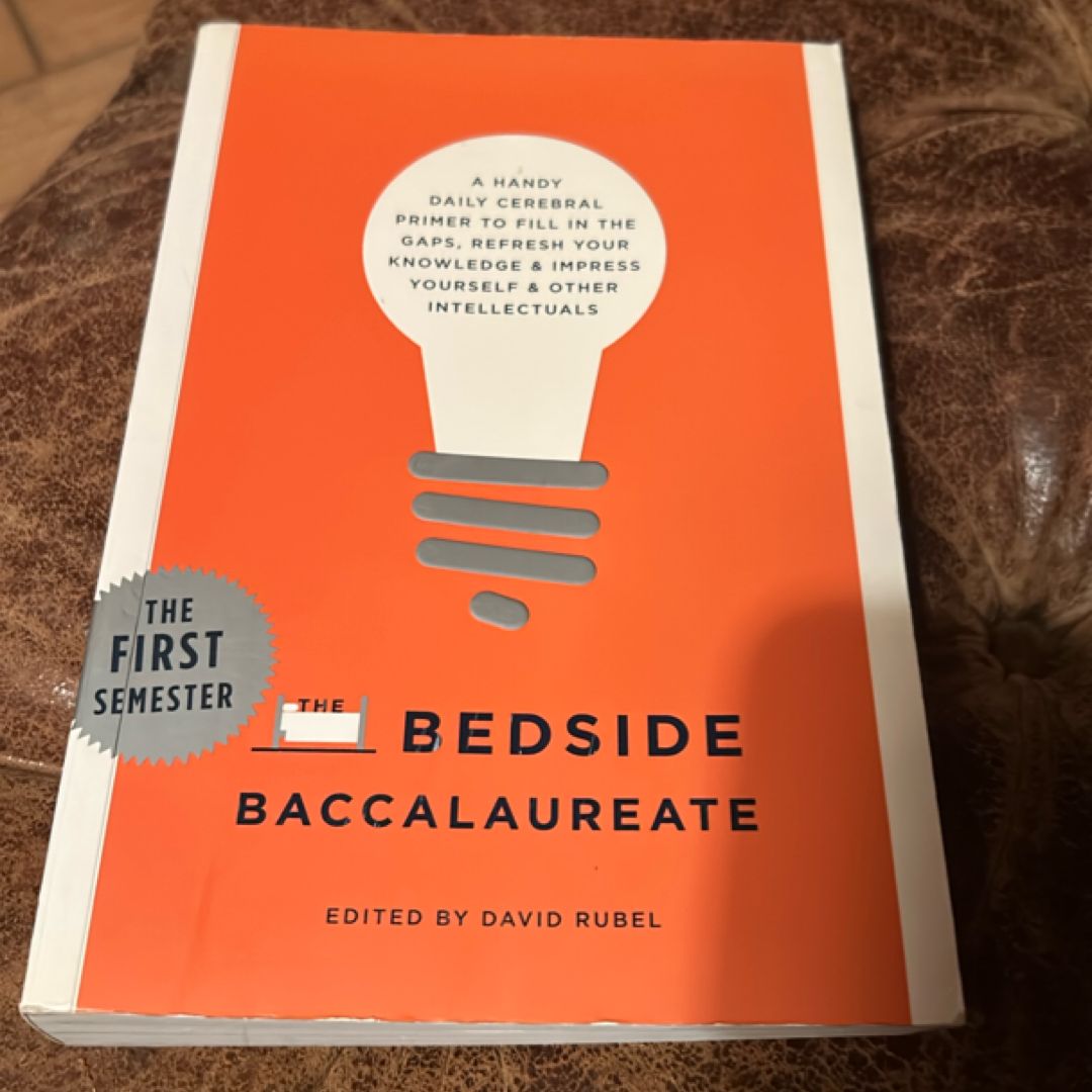 The Bedside Baccalaureate: the First Semester