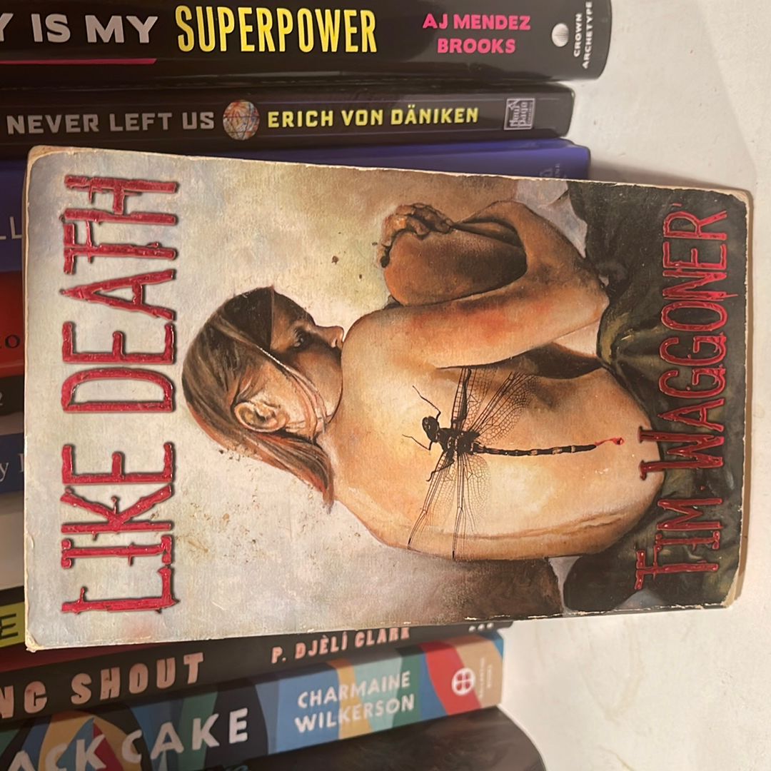 Like Death by Tim Waggoner