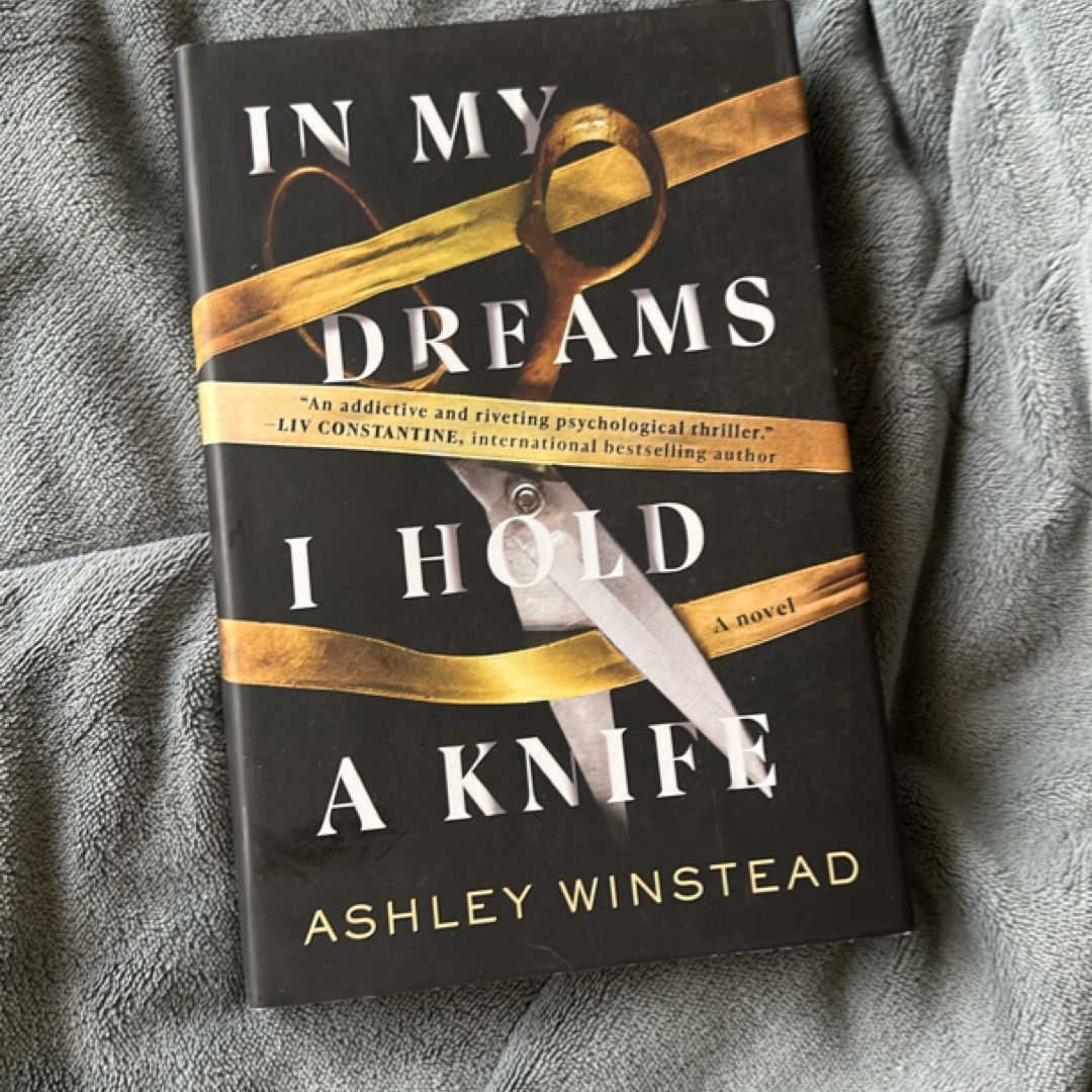 In My Dreams I Hold a Knife