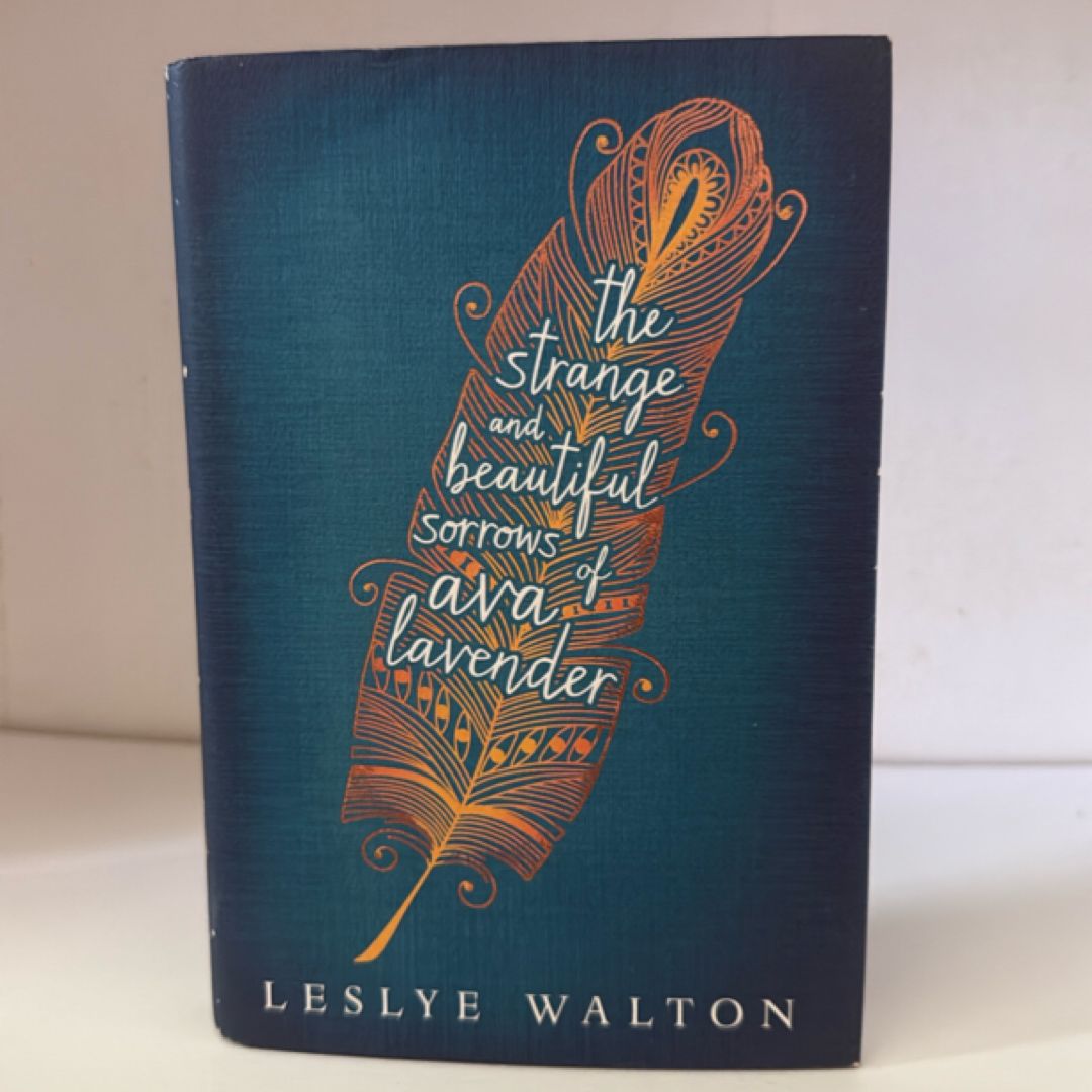 The Strange and Beautiful Sorrows of Ava Lavender