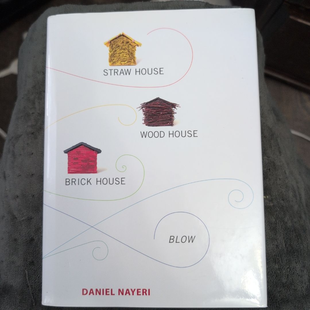 Straw House, Wood House, Brick House, Blow