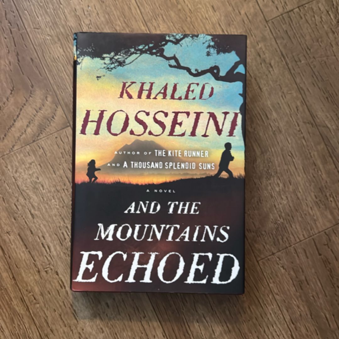 And the Mountains Echoed