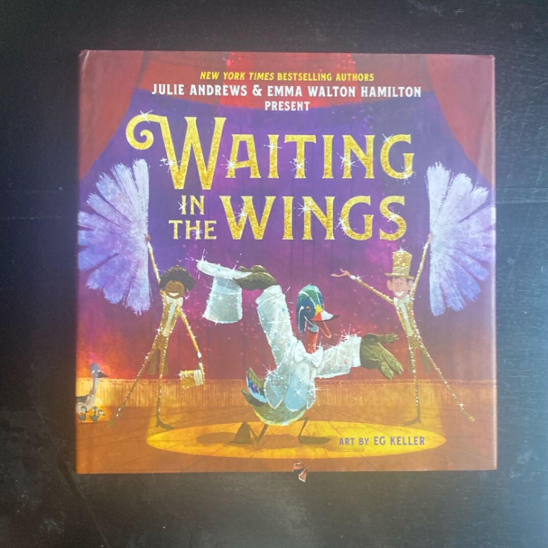 Waiting in the Wings