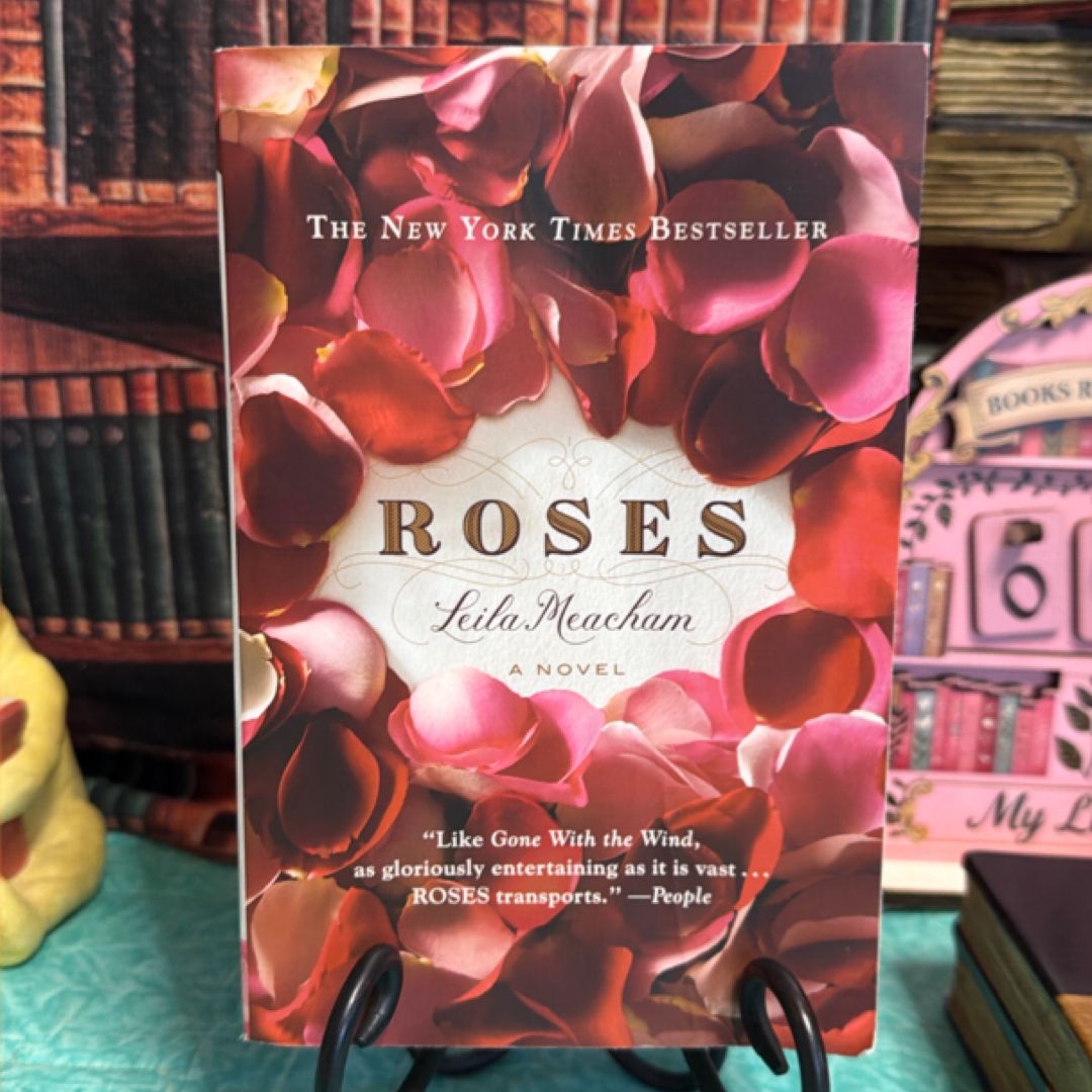 Roses