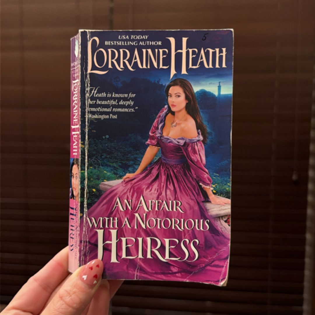 An Affair with a Notorious Heiress