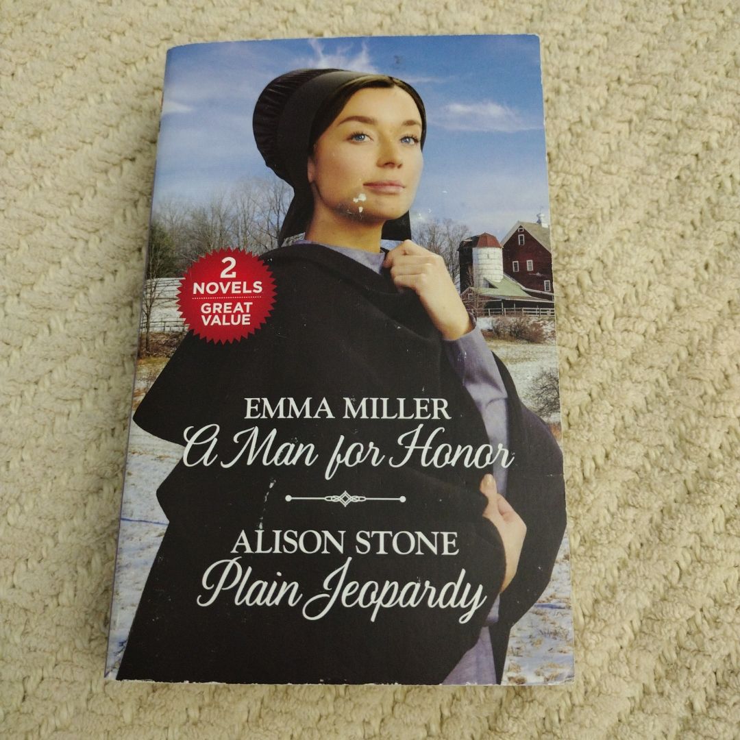 A Man for Honor and Plain Jeopardy