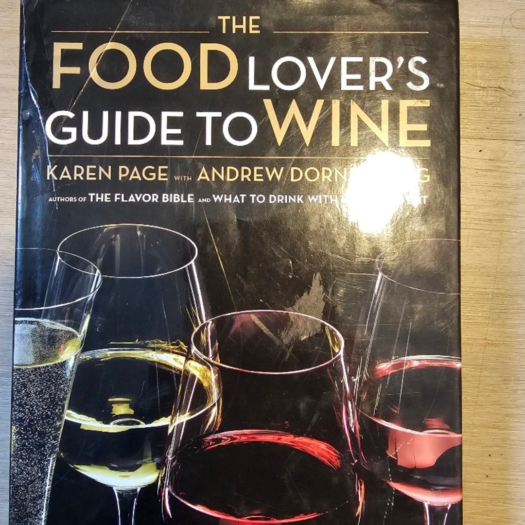 The Food Lover's Guide to Wine