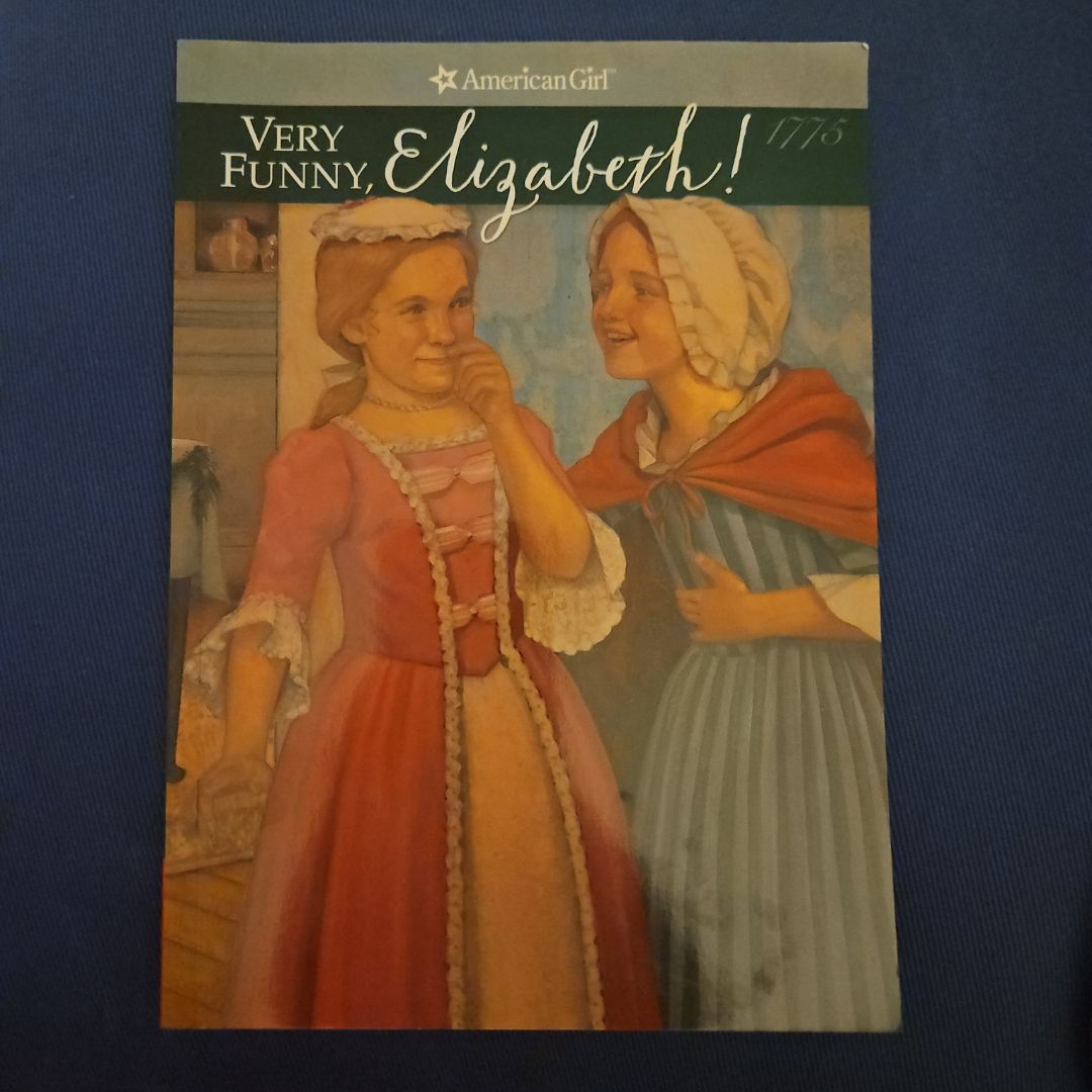 Very Funny, Elizabeth!