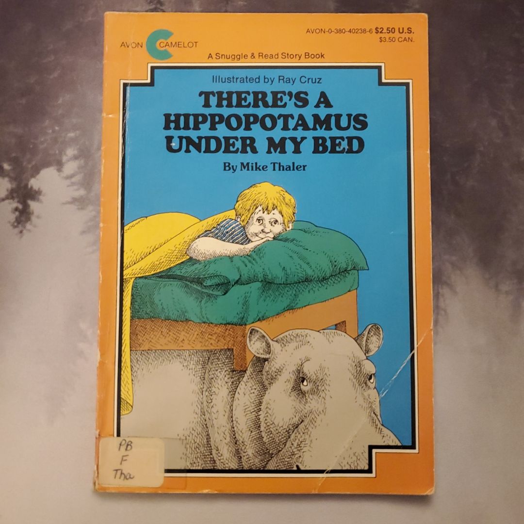 There's a Hippopotamus under my Bed