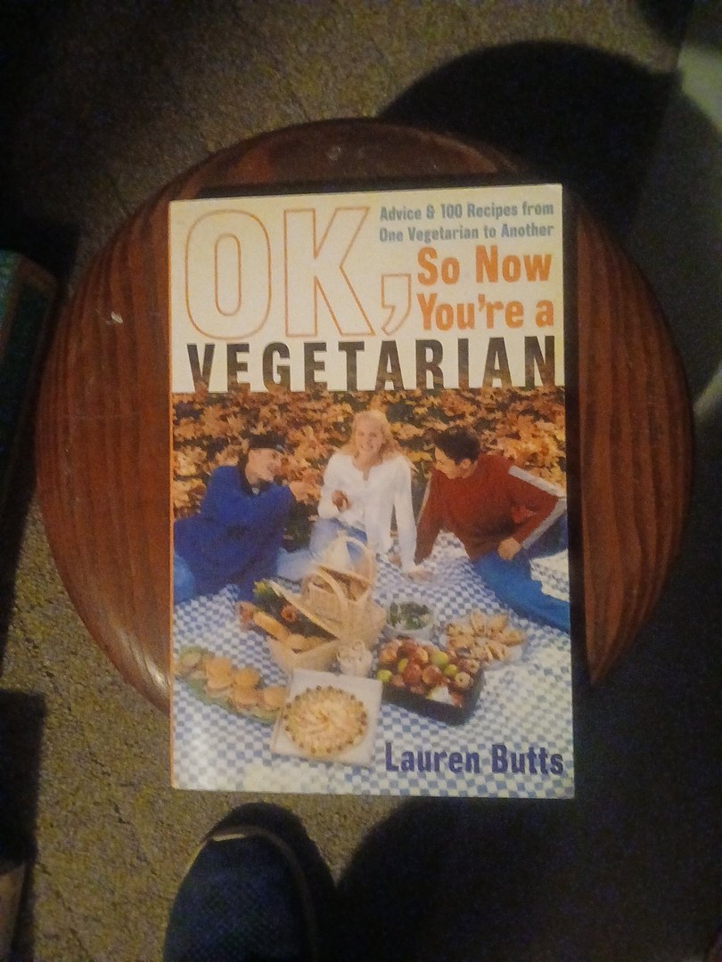 Okay, So Now You're a Vegetarian