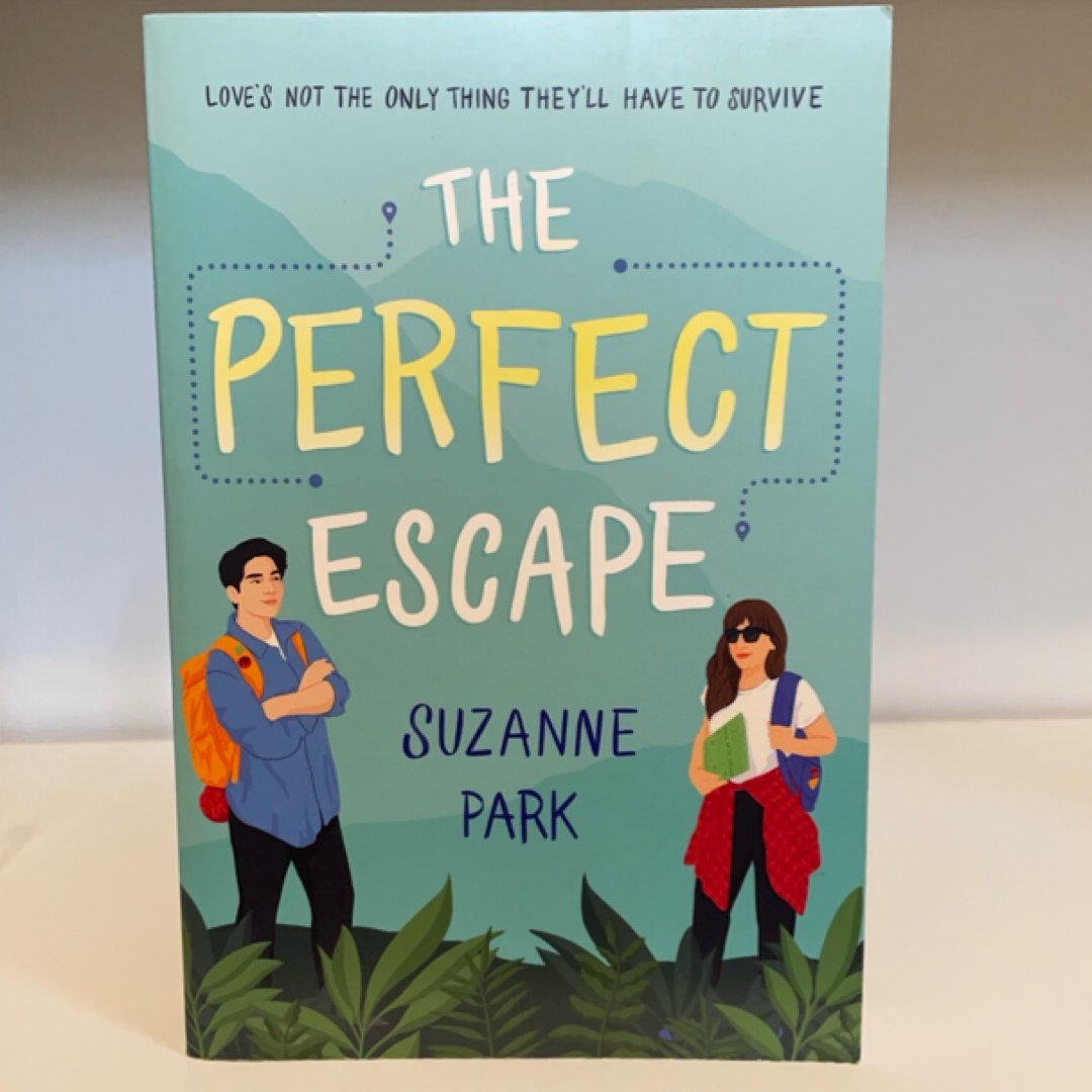 The Perfect Escape