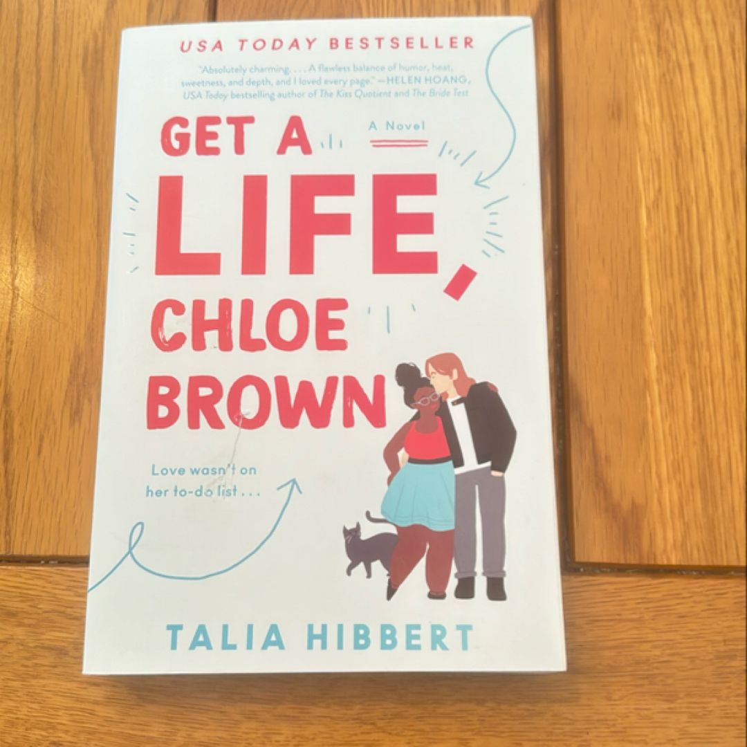 Get a Life, Chloe Brown