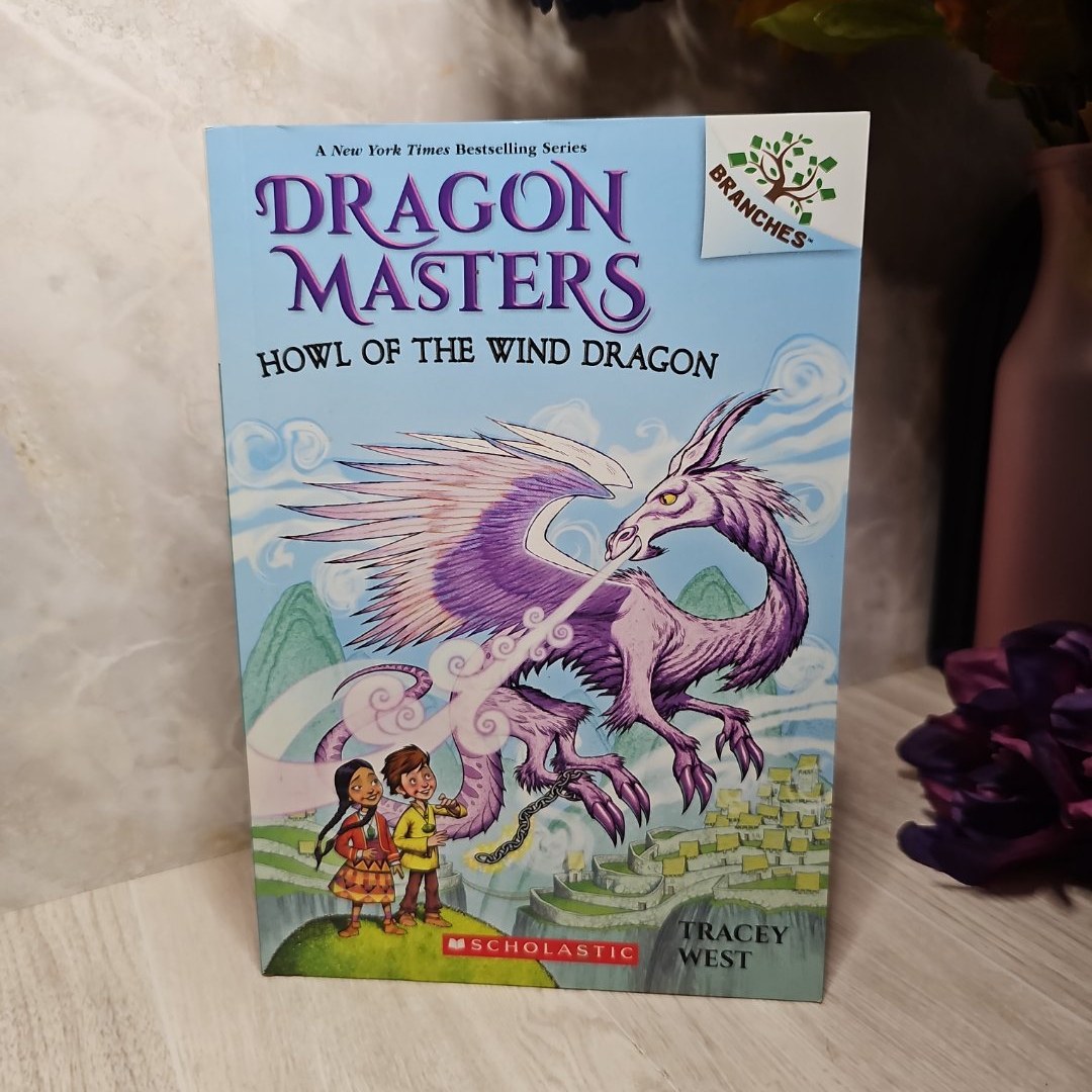 Howl of the Wind Dragon: a Branches Book (Dragon Masters #20)
