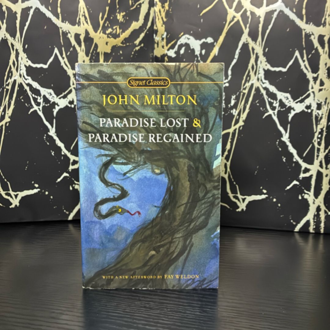 Paradise Lost and Paradise Regained