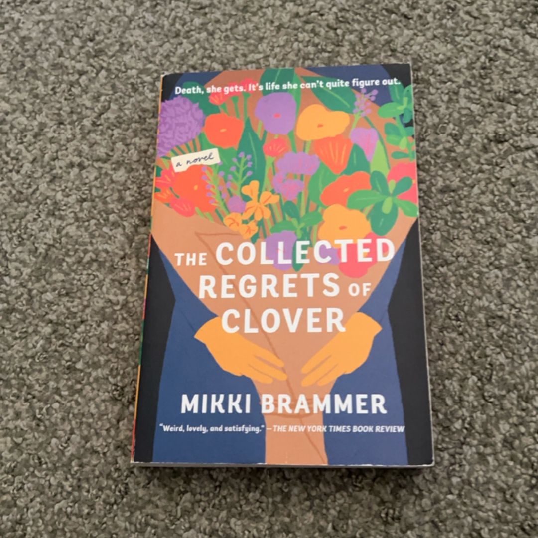 The Collected Regrets of Clover